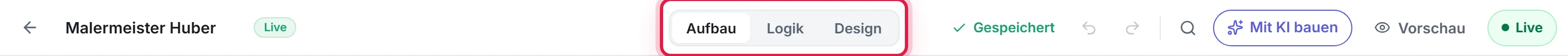 Die Kopfzeile des Builders: in der Mitte der Umschalter Aufbau, Logik und Design, rechts Rückgängig, Suche, Vorschau und der Status-Chip