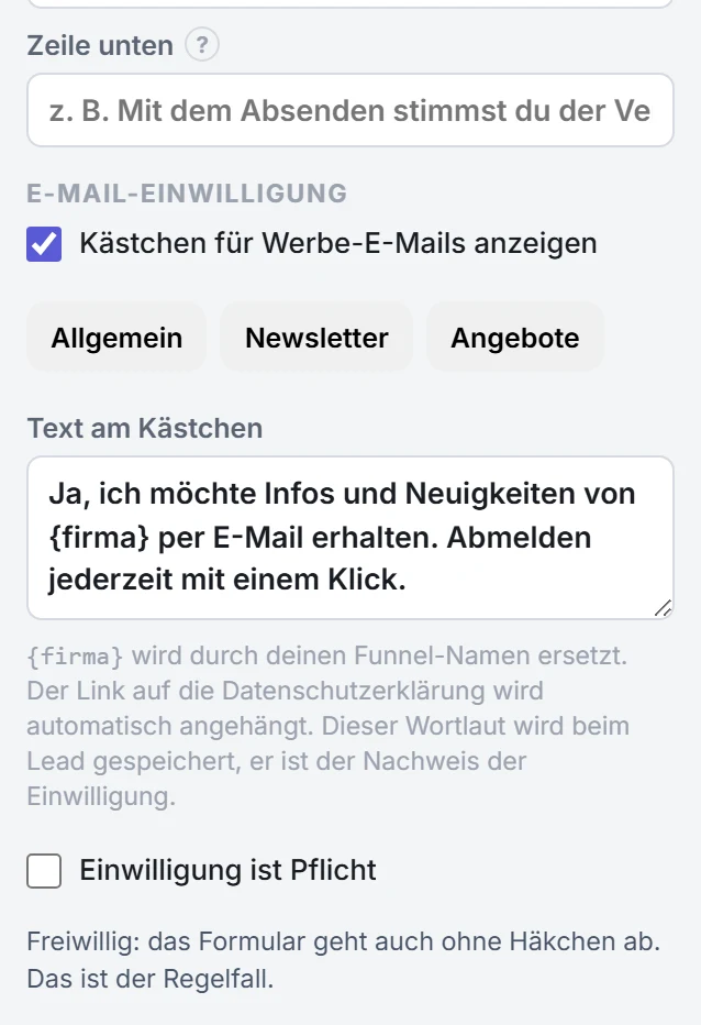Die Eigenschaften des Formular-Blocks im Bereich Inhalt: das Feld Zeile unten mit Fragezeichen und darunter die Gruppe E-Mail-Einwilligung mit dem eingeschalteten Kästchen für Werbe-E-Mails, den Vorschlägen und dem Text am Kästchen