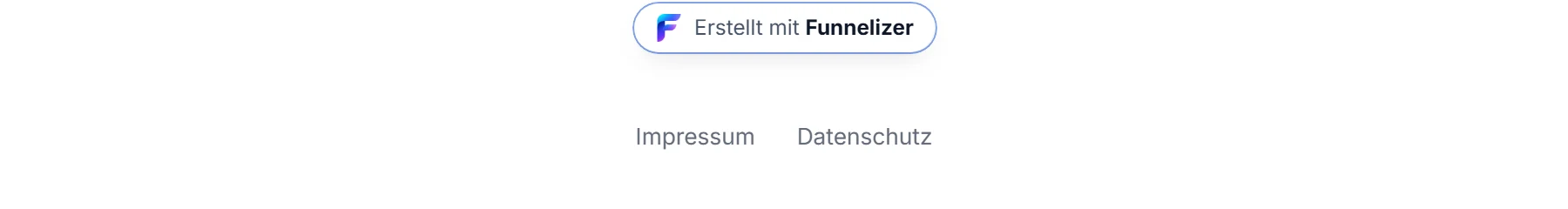 Die untere Kante einer Funnel-Seite mit dem Hinweis Erstellt mit Funnelizer und der Zeile Impressum und Datenschutz